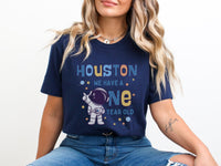Houston We Have a One Year Old Family Matching Birthday Shirt